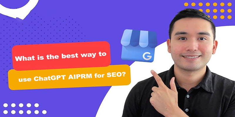 use ChatGPT AIPRM for SEO